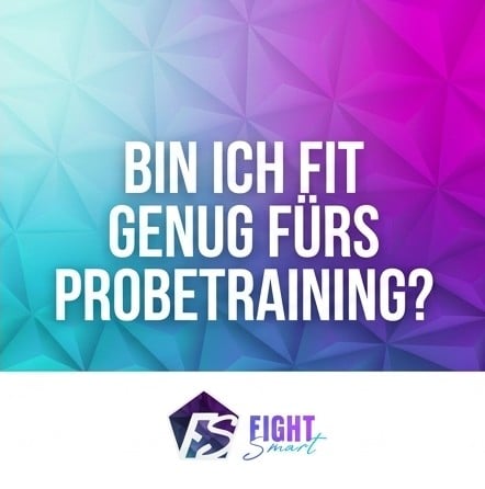 Bin ich fit genug fürs Probetraining